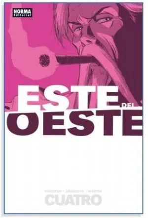 ESTE DEL OESTE #04