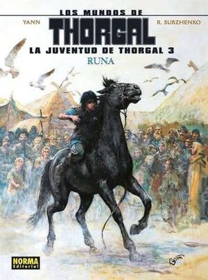 LOS MUNDOS DE THORGAL: LA JUVENTUD DE THORGAL #03. RUNA