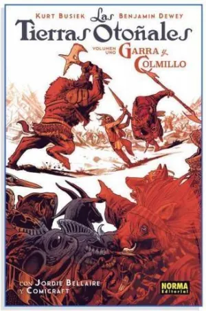 LAS TIERRAS OTOÑALES #01. GARRA Y COLMILLO