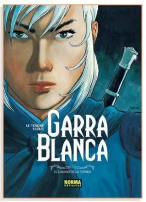 GARRA BLANCA #03 EL CAMINO DE LA ESPADA