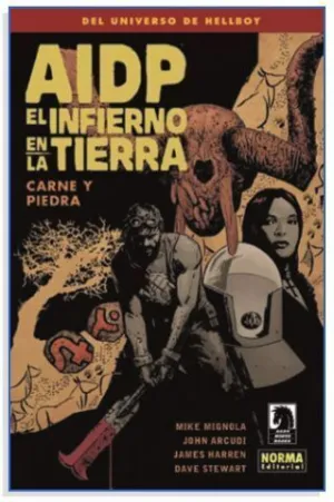 AIDP #28. EL INFIERNO EN LA TIERRA 11: CARNE Y PIEDRA