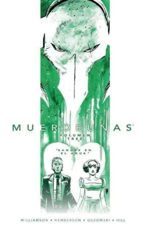 MUERDEUÑAS #03. SANGRE EN EL AGUA