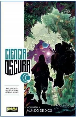 CIENCIA OSCURA #04 MUNDO DE DIOS