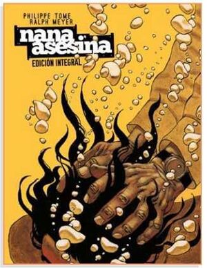 NANA ASESINA. EDICION INTEGRAL