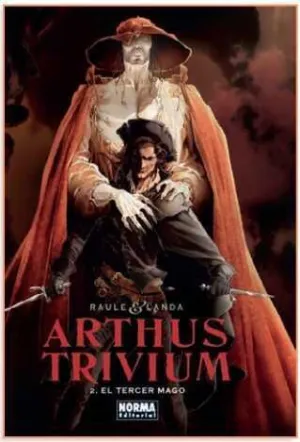 ARTHUS TRIVIUM #02. EL TERCER MAGO
