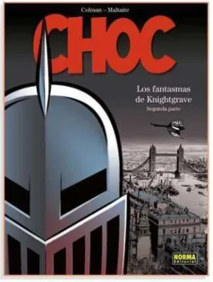CHOC: LOS FANTASMAS DE KNIGHTGRAVE #02