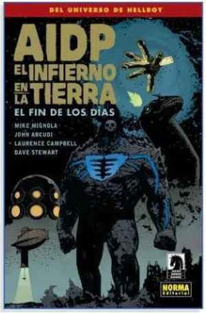 AIDP #30. EL INFIERNO EN LA TIERRA 13: EL FIN DE LOS DIAS
