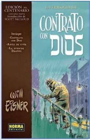 LA TRILOGIA DE CONTRATO CON DIOS (EDICION DEL CENTENARIO)