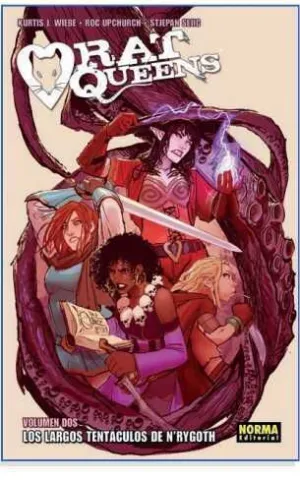 RAT QUEENS #02. LOS LARGOS TENTACULOS DE NRYGOTH