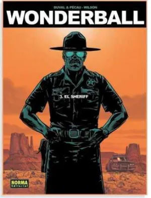 WONDERBALL #03. EL SHERIFF