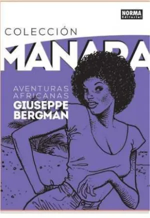 COLECCION MANARA #05. AVENTURAS AFRICANAS GIUSEPPE BERGMAN