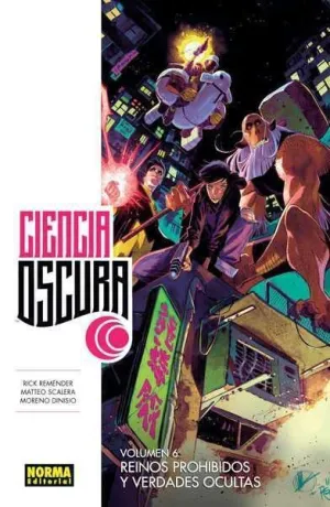 CIENCIA OSCURA #06 REINOS PROHIBIDOS Y VERDADES OCULTAS