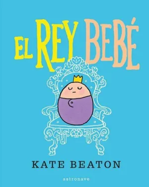 EL REY BEBE
