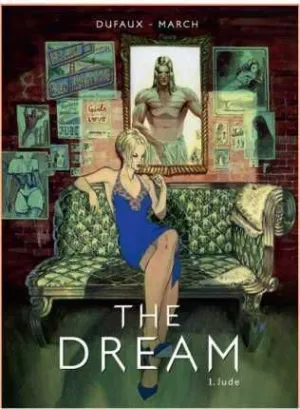 THE DREAM #01. JUDE