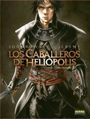 LOS CABALLEROS DE HELIOPOLIS #01. NIGREDO LA OBRA EN NEGRO