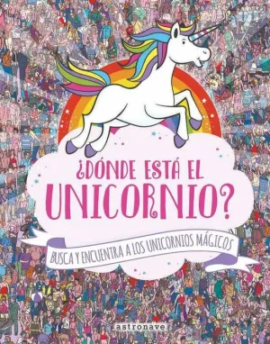 DONDE ESTA EL UNICORNIO? BUSCA Y ENCUENTRA A LOS UNICORNIOS MAGICOS