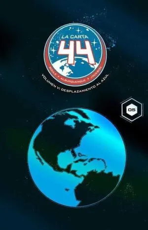 LA CARTA 44 #05: DESPLAZAMIENTO AL AZUL
