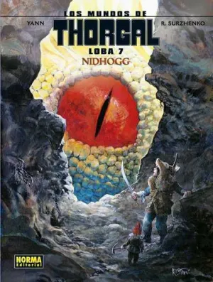 LOS MUNDOS DE THORGAL: LOBA #07 NIDHOGG