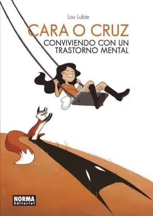 CARA O CRUZ. CONVIVIENDO CON UN TRASTORNO MENTAL