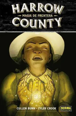 HARROW COUNTY #06. MAGIA DE FRONTERA