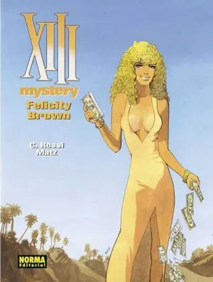 XIII MYSTERY #09. FELICITY BROWN