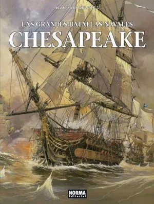 LAS GRANDES BATALLAS NAVALES #03. CHESAPEAKE