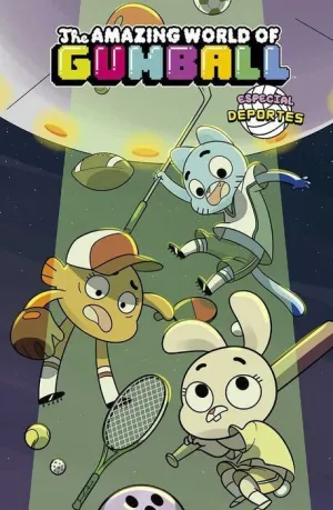 EL ASOMBROSO MUNDO DE GUMBALL #07 ESPECIAL DEPORTES