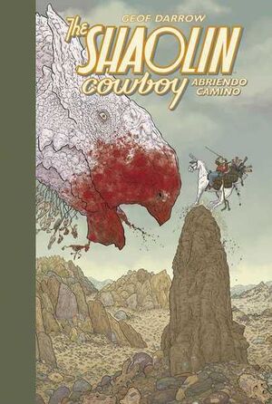 THE SHAOLIN COWBOY #01. ABRIENDO CAMINO