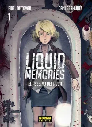 LIQUID MEMORIES: EL ASESINO DEL AGUA #01