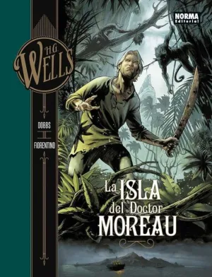 H.G. WELLS #04. LA ISLA DEL DOCTOR MOREAU
