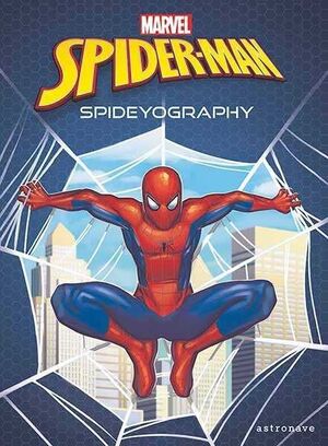 SPIDER-MAN. SPIDEYOGRAPHY MARVE