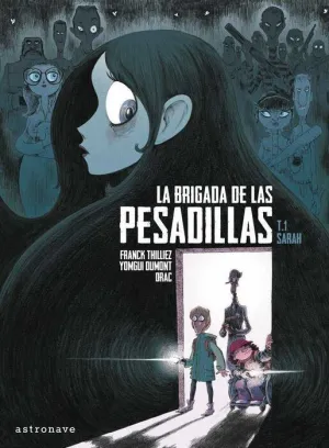 LA BRIGADA DE LAS PESADILLAS #01. SARAH