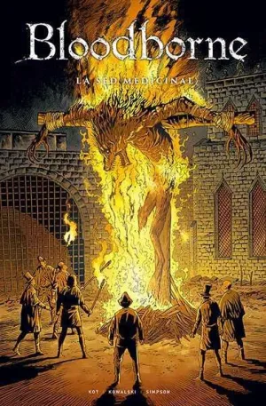 BLOODBORNE #02. LA SED MEDICINAL