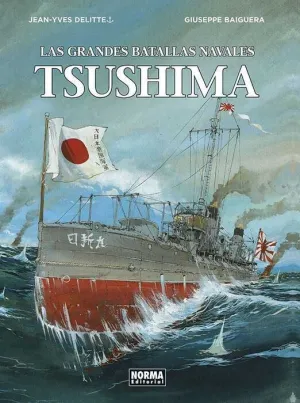 LAS GRANDES BATALLAS NAVALES #05. TSUSHIMA