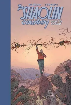 THE SHAOLIN COWBOY #02. BUFE DE EXTRAS