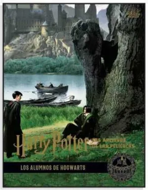 HARRY POTTER: LOS ARCHIVOS DE LAS PELICULAS 04. LOS ALUMNOS DE HOGWARTS
