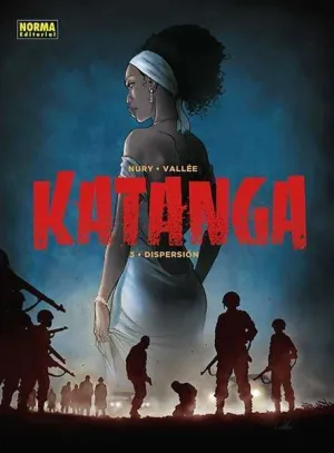 KATANGA #03. DISPERSION