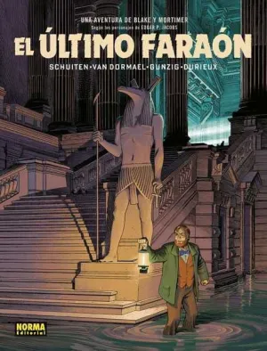 BLAKE Y MORTIMER: EL ULTIMO FARAON