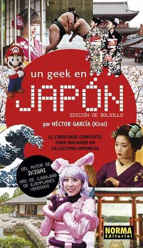 UN GEEK EN JAPON (EDICION DE BOLSILLO)