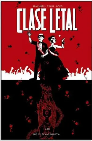 CLASE LETAL #08 NO VUELVAS NUNCA