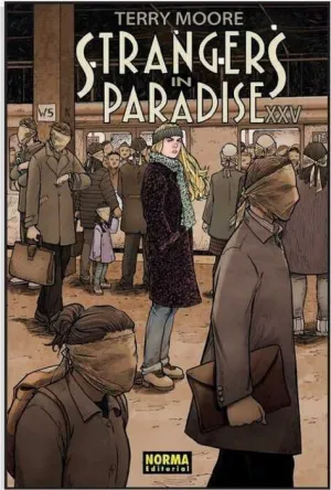 STRANGERS IN PARADISE XXV