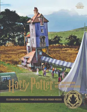 HARRY POTTER: LOS ARCHIVOS DE LAS PELICULAS 12. CELEBRACIONES, COMIDA Y PUB