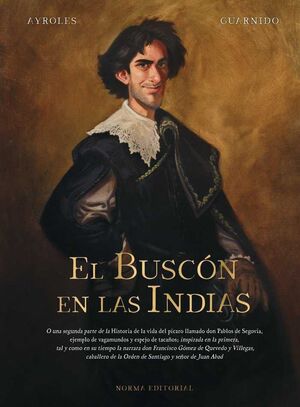 EL BUSCON EN LAS INDIAS. NUEVA EDICION