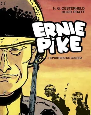 ERNIE PIKE: REPORTERO DE GUERRA. INTEGRAL