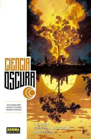 CIENCIA OSCURA #09 NINGUNA AUTORIDAD POR ENCIMA