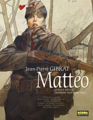 MATTEO #05. QUINTA EPOCA (SEPTIEMBRE 1936 - ENERO 1939)