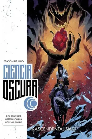 CIENCIA OSCURA. EDICION DE LUJO #02. TRASCENDENTALISMO