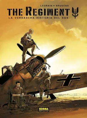 THE REGIMENT. LA VERDADERA HISTORIA DEL SAS (INTEGRAL)