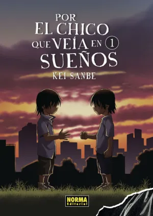 POR EL CHICO QUE VEIA EN SUEÑOS #01 (ED LIMITADA + POSTAL EXCLUSIVA)