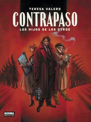 CONTRAPASO. LOS HIJOS DE LOS OTROS CONTRAPASO. LOS HIJOS DE LOS OTROS